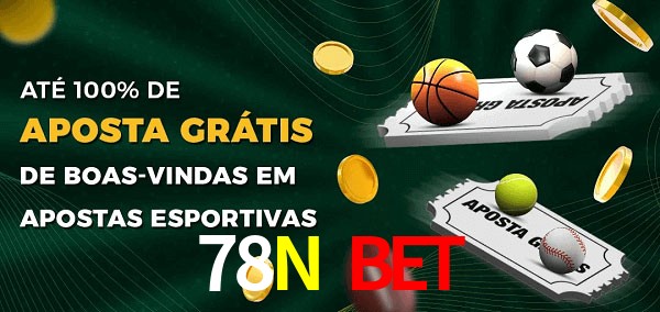 78N Bet Ate 100% de Aposta Gratis